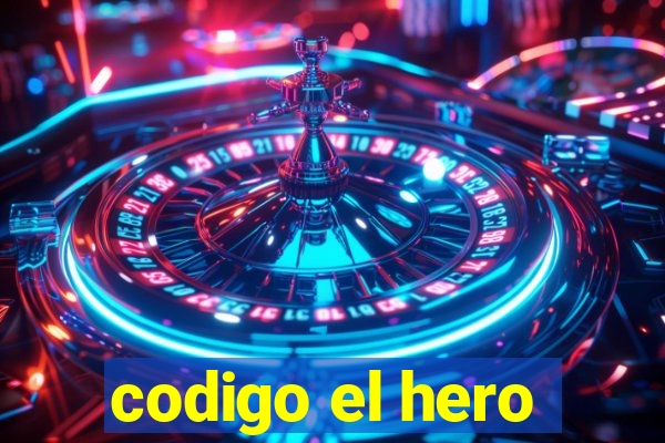 codigo el hero